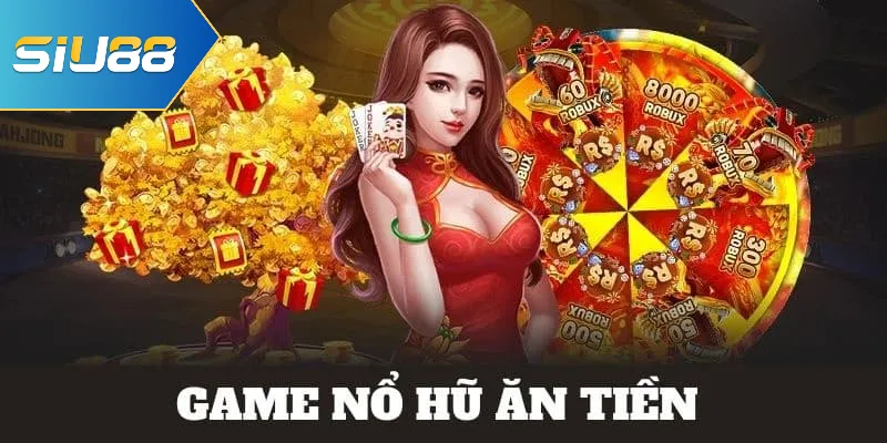 Cách chơi nổ hũ chuẩn nhất